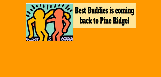 Best Buddies is coming back to Pine Ridge 